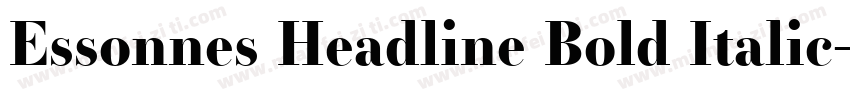 Essonnes Headline Bold Italic字体转换